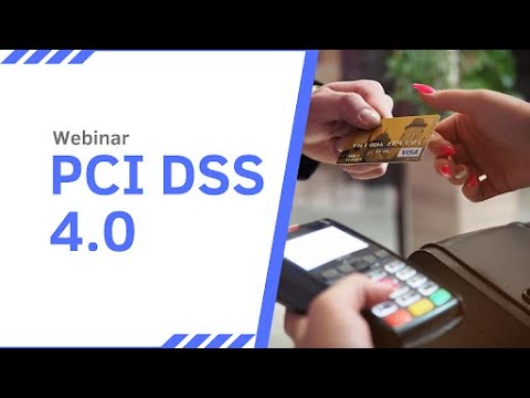 PCI DSS 4.0 What can we expect