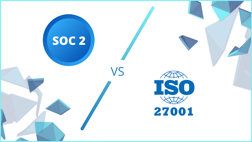 soc2 vs ISO 27001 certification