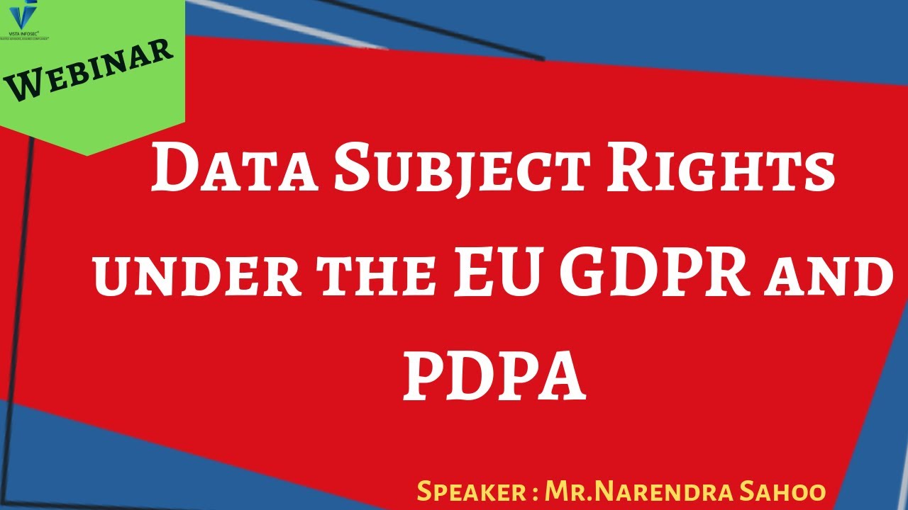 Data Subject Rights under the EU GDPR and PDPA