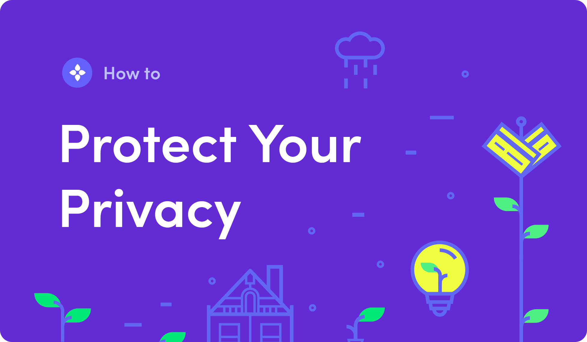 How to protect your privacy
